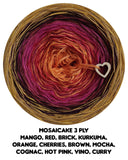 Mosaicake 3 ply mango, red, brick, kurkuma, orange, cherries, brown, mocha, cognac, hot pink, vino, curry