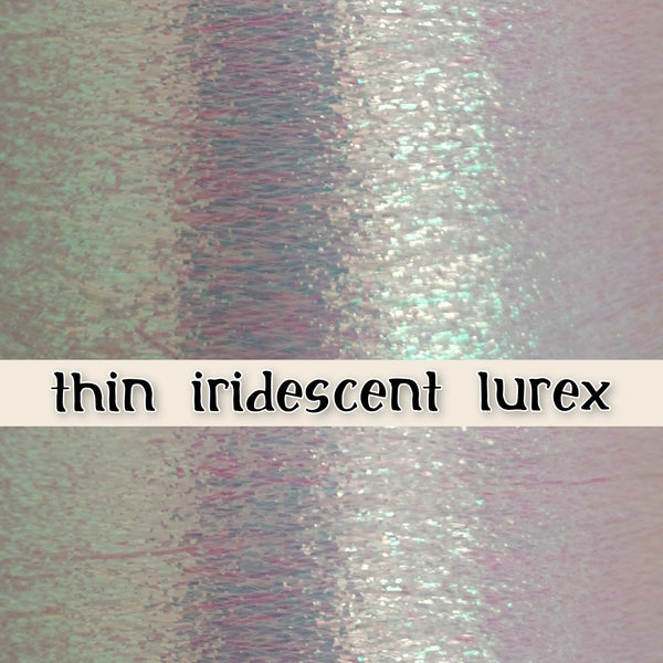 addition of thin iridescent lurex thread